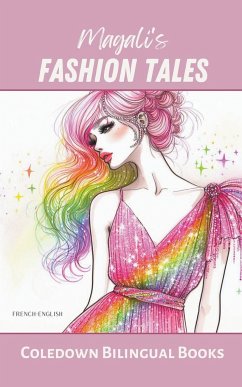 Magali's Fashion Tales - Books, Coledown Bilingual