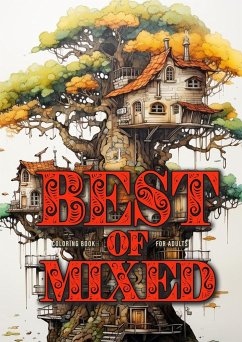 Best of Mixed Coloring Book for Adults - Publishing, Monsoon;Grafik, Musterstück