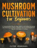 Mushroom Cultivation for Beginners