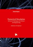Numerical Simulation - Advanced Techniques for Science and Engineering