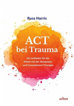 ACT bei Trauma - Harris, Russ