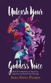 Unleash Your Goddess Voice (eBook, ePUB)