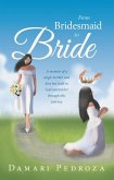 From Bridesmaid to Bride (eBook, ePUB)