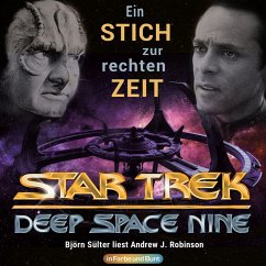 Star Trek: Deep Space Nine - Ein Stich zur rechten Zeit (MP3-Download) - Robinson, Andrew J.