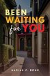Been Waiting For You (eBook, ePUB) - Bild 1