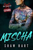 Mischa (Eye Candy Ink, #2) (eBook, ePUB)