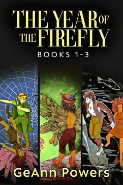 The Year of the Firefly - Books 1-3 (eBook, ePUB) - Powers, Geann