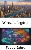 Wirtschaftsgüter (eBook, ePUB)