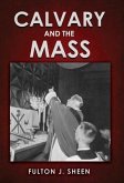 Calvary and the Mass (eBook, ePUB)