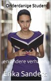 Onderdanige Student en andere verhalen (Overheersing en erotische onderwerping, #8) (eBook, ePUB)