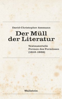 Der Müll der Literatur (eBook, PDF) - Assmann, David-Christopher