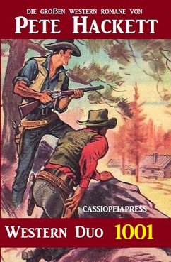 Pete Hackett Western Duo 1001 (eBook, ePUB) - Hackett, Pete