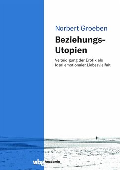 Beziehungs-Utopien (eBook, PDF) - Groeben, Norbert
