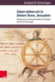 Schon stehen wir in Deinen Toren, Jerusalem (eBook, PDF)