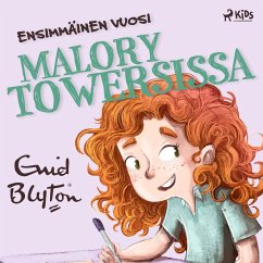 Ensimmäinen vuosi Malory Towersissa (MP3-Download) - Blyton, Enid
