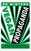 Vegan propaganda (eBook, ePUB)