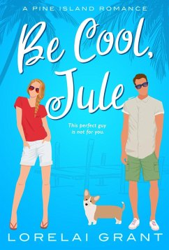 Be Cool, Jule (eBook, ePUB) - Grant, Lorelai