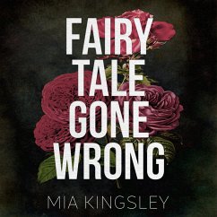 Fairy Tale Gone Wrong (MP3-Download) - Kingsley, Mia