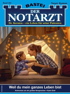 Der Notarzt 462 (eBook, ePUB) - Graf, Karin