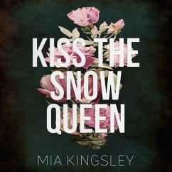 Kiss The Snow Queen (MP3-Download) - Kingsley, Mia