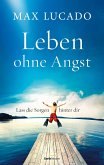 Leben ohne Angst (eBook, ePUB)