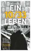 Ein 10/33 Leben (eBook, ePUB)