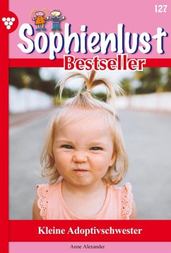 Kleine Adoptivschwester (eBook, ePUB) - Alexander, Anne