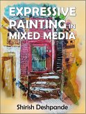 Expressive Painting in Mixed Media (eBook, ePUB)
