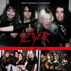 Live In Hell 1985/Radio Broadcast - Slayer