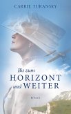 Bis zum Horizont und weiter (eBook, ePUB)