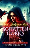 Die Zauberin des Schattendorns (The Sorceress of Shadowthorn, #1) (eBook, ePUB)