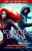 Die Zauberin des Schattendorns (The Sorceress of Shadowthorn, #1) (eBook, ePUB)