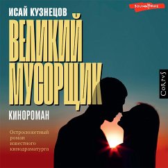 Velikij musorshchik (MP3-Download) - Kuznetsov, Isay