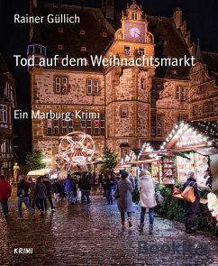 Tod auf dem Weihnachtsmarkt (eBook, ePUB) - Güllich, Rainer