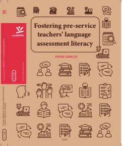 Fostering Pre-Service Teachers' Language Assessment Literacy (eBook, PDF) - Giraldo, Frank