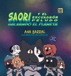 Saori y el Escuadrón Peludo salvando el planeta (fixed-layout eBook, ePUB)