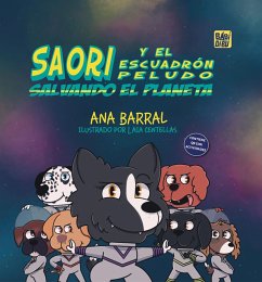 Cover Saori y el Escuadrón Peludo salvando el planeta (eBook, ePUB)