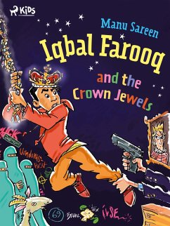 Cover Iqbal Farooq and the Crown Jewels (eBook, ePUB)