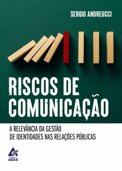 Riscos de Comunicação (eBook, ePUB) - Andreucci, Sérgio