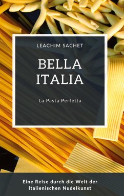 Bella Italia: La Pasta Perfetta - Sachet, Leachim