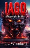 Iago: A Tragedy in Sin City (eBook, ePUB)
