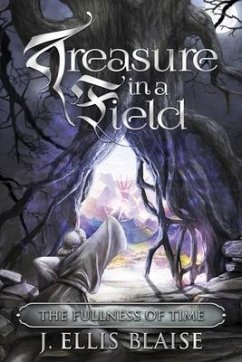 Treasure in a Field (eBook, ePUB) - Blaise, J. Ellis