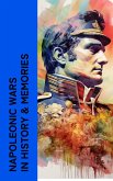 Napoleonic Wars in History & Memories (eBook, ePUB)