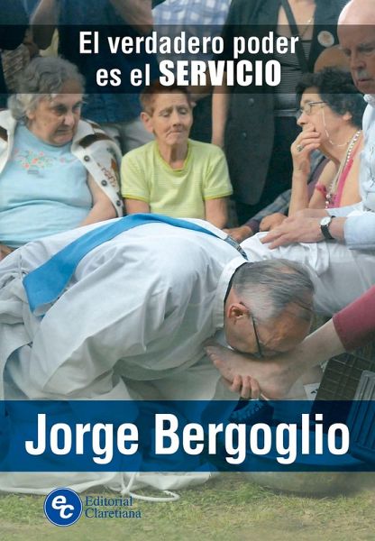 El verdadero poder es el servicio (eBook, ePUB)