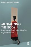 Mentalizing the Body (eBook, ePUB)
