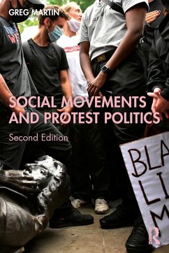 Social Movements and Protest Politics (eBook, ePUB) - Martin, Greg