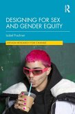 Designing for Sex and Gender Equity (eBook, PDF)