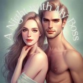 A Night with My Boss (eBook, ePUB) A Night with My Boss (eBook, ePUB)
