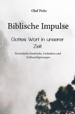 Biblische Impulse (eBook, ePUB) - Fritz, Olaf