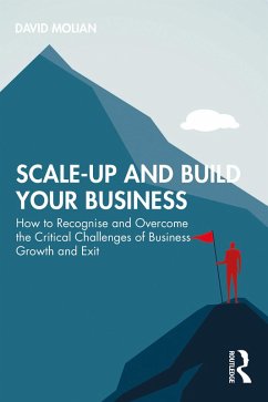 Scale-up and Build Your Business (eBook, ePUB) - Molian, David